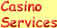 Casino Services