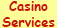 Casino Services